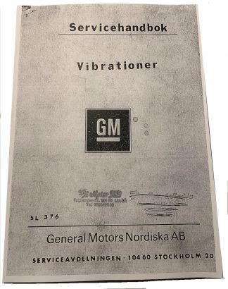 Servicehandbok Vibrationer GM, Kopierad