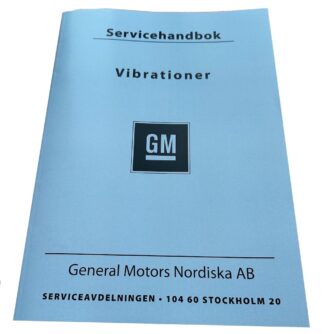 Servicehandbok Vibrationer GM,  Nytryck